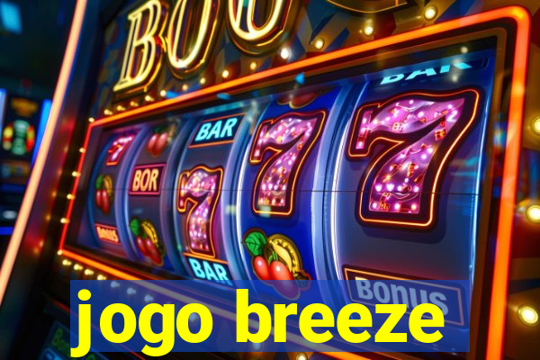 jogo breeze